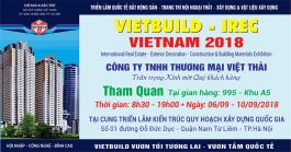 Chống thấm Việt Thái thông báo chương trình Vietbuild  Hà Nội 2018 lần thứ hai